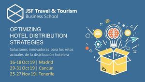 Tenerife, Madrid y Cancún sedes del programa internacional JSF Travel &amp; Tourism