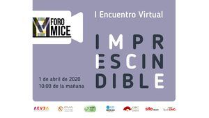 El Foro MICE celebra su primer encuentro virtual