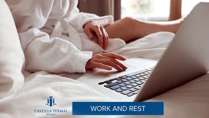 Work & Rest, la propuesta de Castilla Termal Hoteles para aprender a teletrabajar