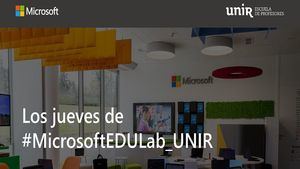 UNIR y Microsoft colaboran para formar a los docentes en las competencias digitales