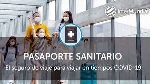 El Pasaporte Sanitario de InterMundial incluye el coste de la PCR