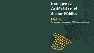 El 33% del Sector Público en España utiliza soluciones de Inteligencia Artificial