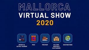 Mallorca organiza el Virtual Show donde exhibe la oferta turística de la isla