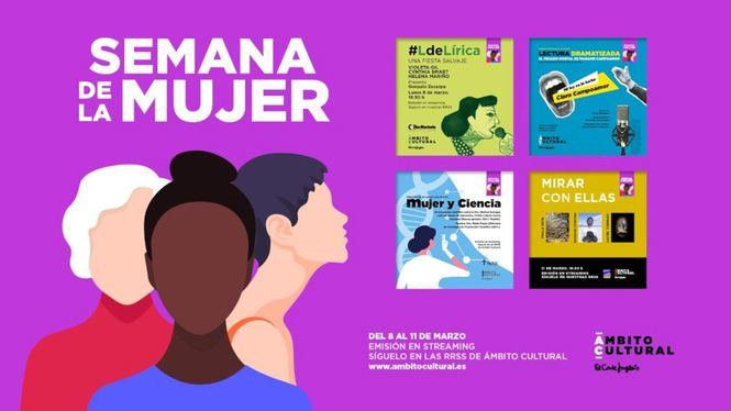 Ámbito cultural celebra la Semana de la Mujer con poesía, teatro, ciencia y arte