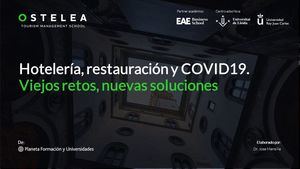 Informe de Ostela sobre los retos y tendencias de la Hotelería y Restauración en 2021