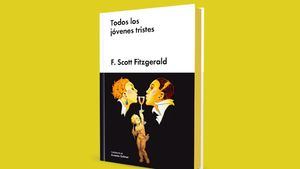 Libro: Todos los jóvenes tristes, de F. Scott Fitzgerald
