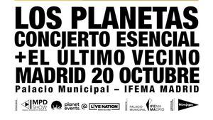 Los Planetas y El último vecino actuarán en el Palacio Municipal de IFEMA MADRID