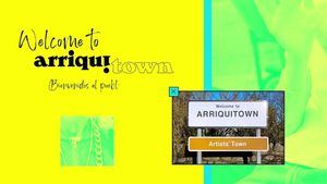 Festival ArriquiTown para vivir un jolgorio cultural