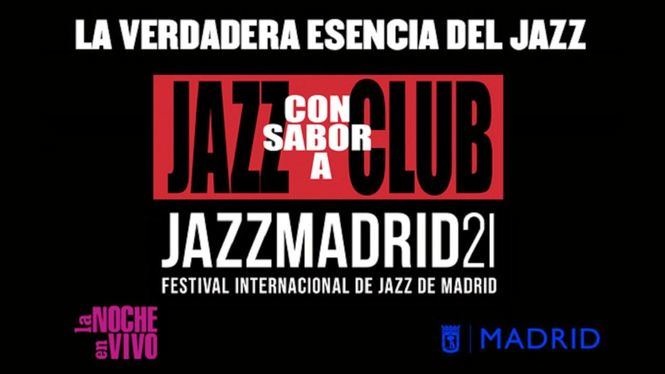 Madrid se llena de Jazz con Sabor a Club