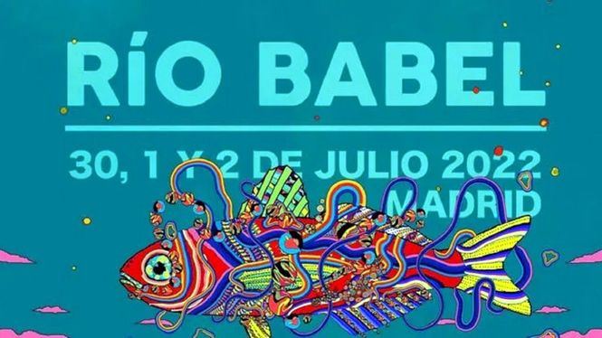 Río Babel, el festival musical más ecléctico, este verano en Caja Mágica