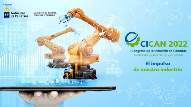 CICAN 2022, el primer Congreso de la Industria de Canarias