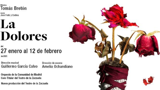La Dolores vuelve al Teatro de la Zarzuela