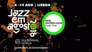 Jazz em Agosto” da comienzo a su 33 ª edición