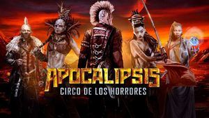 Circo de los Horrores: Apocalipsis