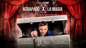 El mago Xacobe nos quiere atrapar X la magia