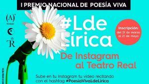 De Instagram al Teatro Real: #LdeLírica, un premio para la poesía viva